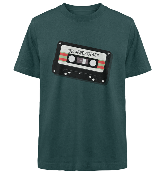 Trashball "Be Awesome" - Heavy Oversized Organic Shirt