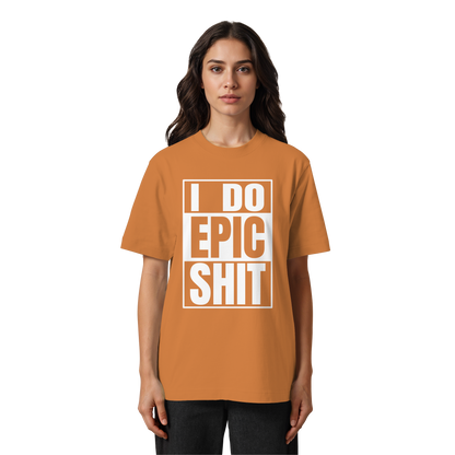 Trashball "Epic Sh*t" - Heavy Oversized Organic Shirt