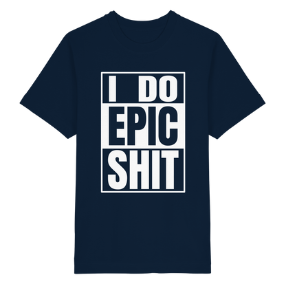 Trashball "Epic Sh*t" - Heavy Oversized Organic Shirt