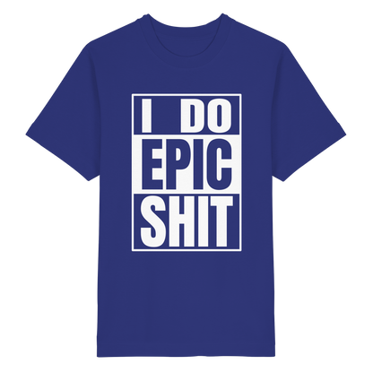 Trashball "Epic Sh*t" - Heavy Oversized Organic Shirt