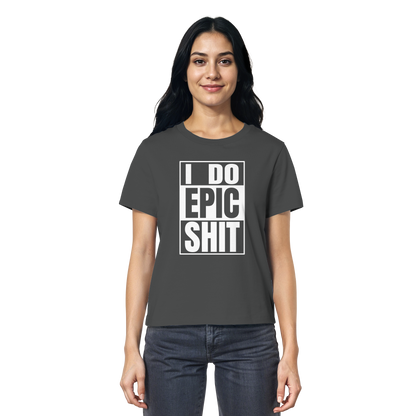 Trashball "Epic Sh*t" - Ladies Organic Shirt