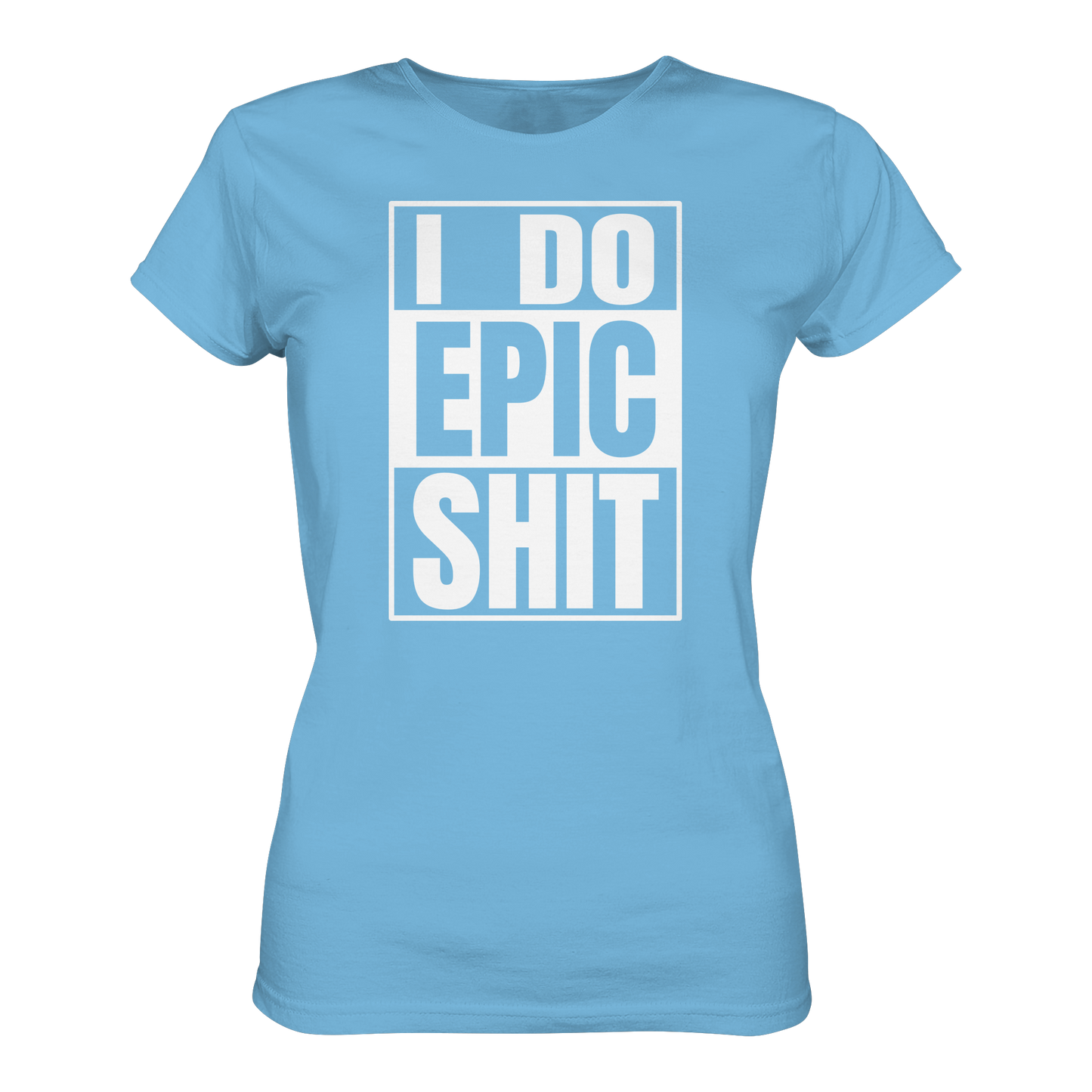 Trashball "Epic Sh*t" - Ladies Organic Shirt