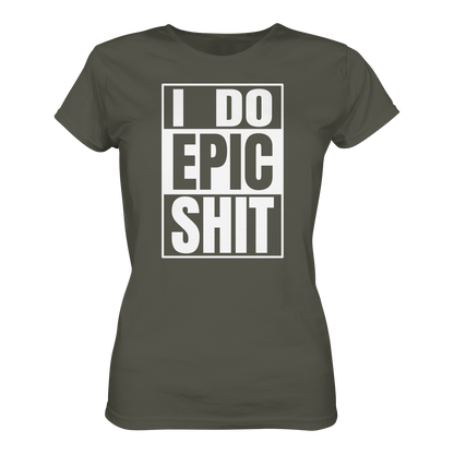 Trashball "Epic Sh*t" - Ladies Organic Shirt