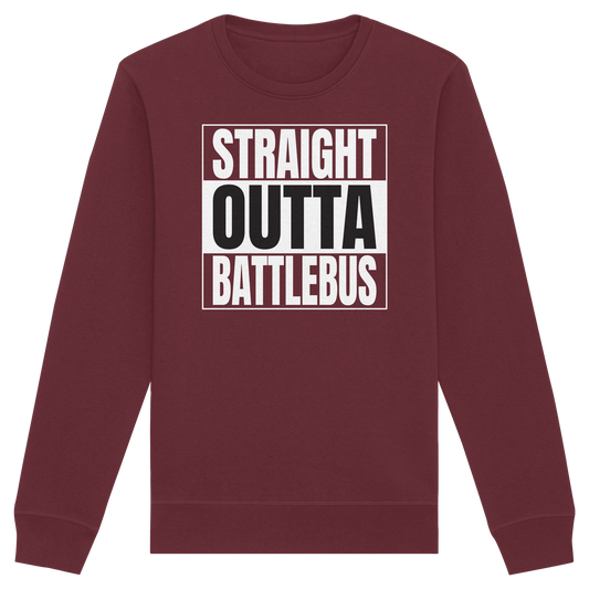 Trashball "Straight Outta Battlebus" - Organic Unisex Sweatshirt