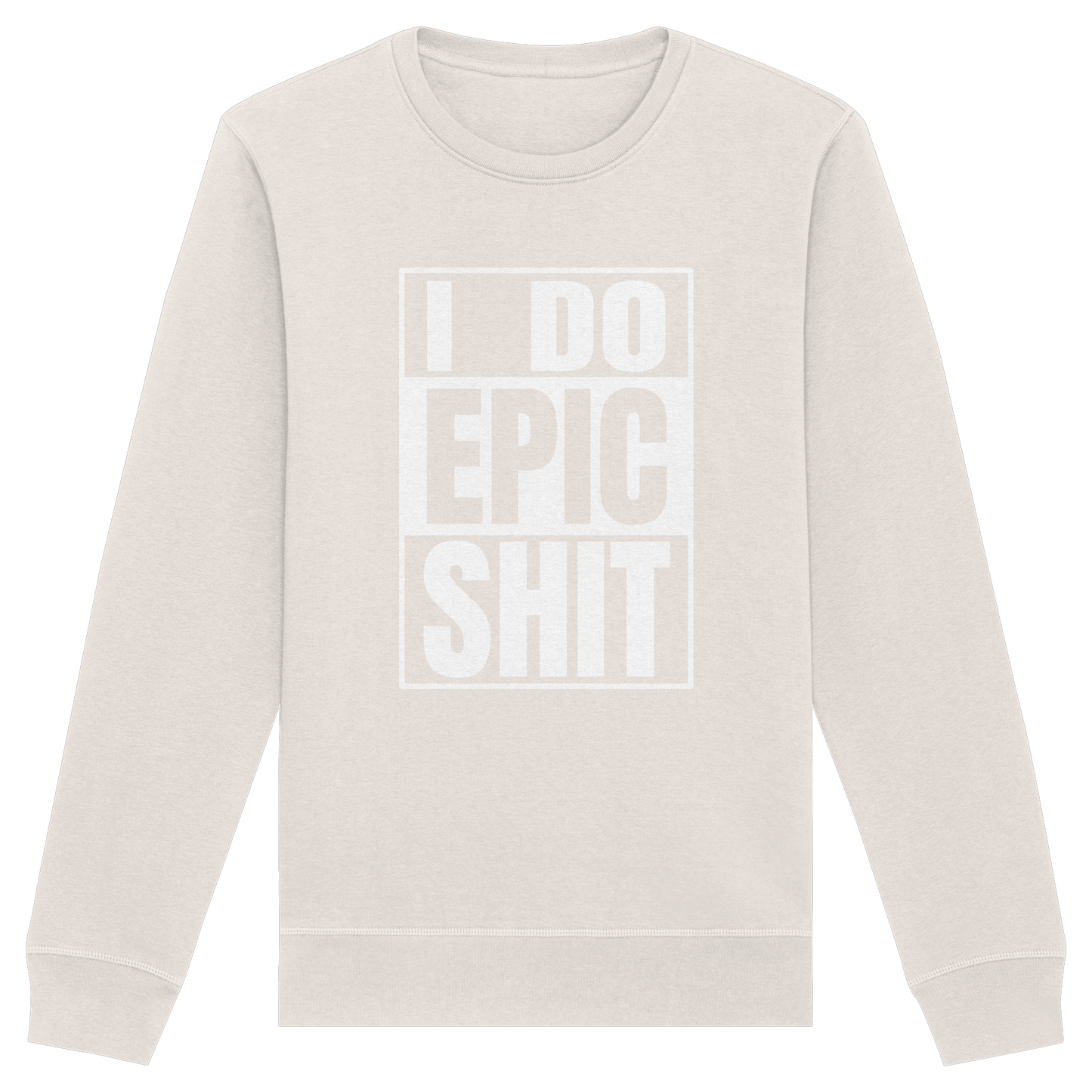 Trashball "Epic Sh*t" - Organic Unisex Sweatshirt