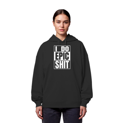 Trashball "Epic Sh*t" - Organic Oversize Hoodie