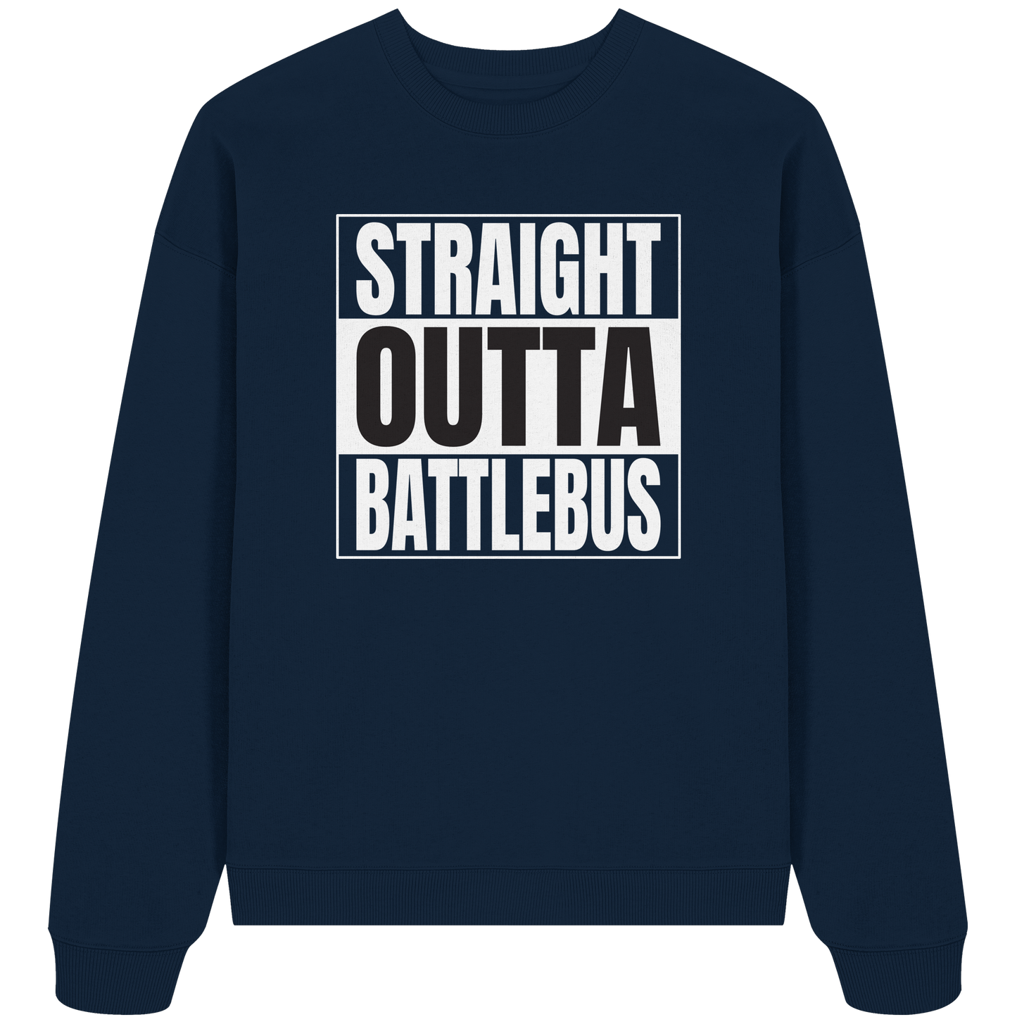 Trashball "Straight Outta Battlebus" - Organic Oversize Sweatshirt