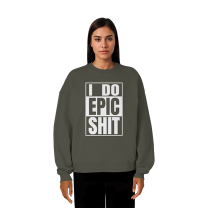 Trashball "Epic Sh*t" - Organic Oversize Sweatshirt