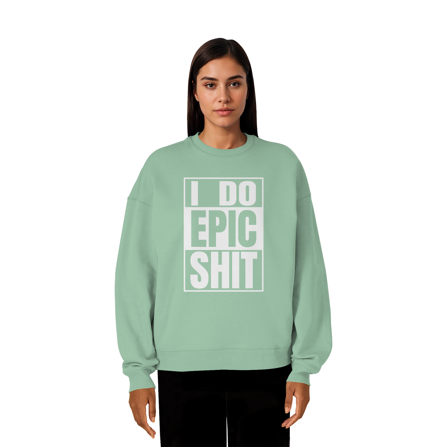 Trashball "Epic Sh*t" - Organic Oversize Sweatshirt