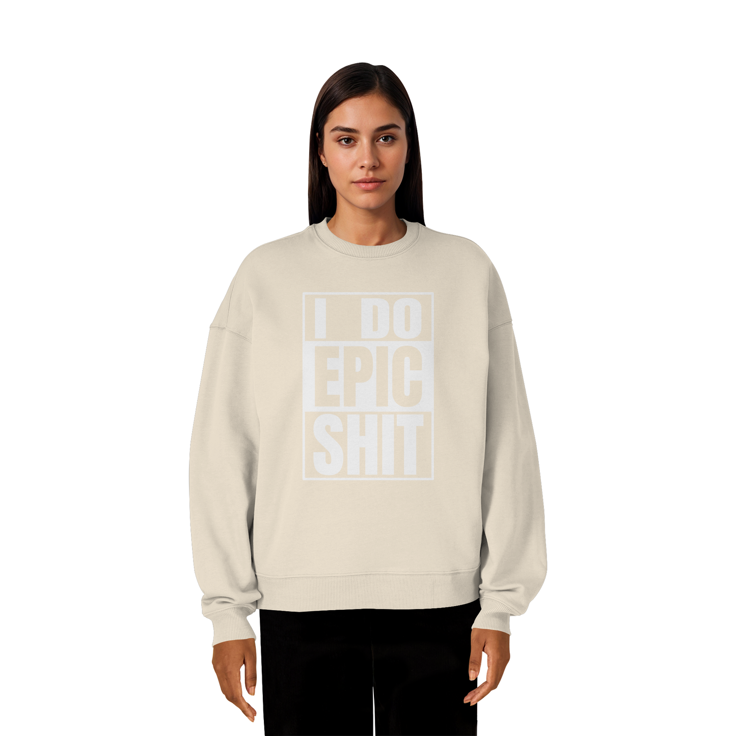 Trashball "Epic Sh*t" - Organic Oversize Sweatshirt